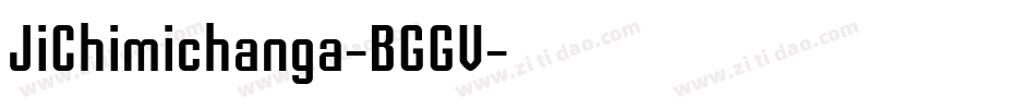 JiChimichanga-BGGV字体转换
