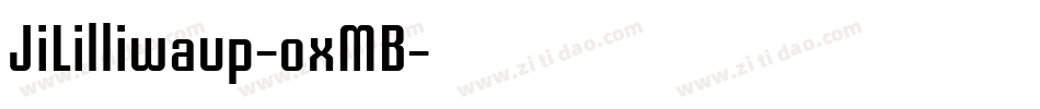 JiLilliwaup-oxMB字体转换