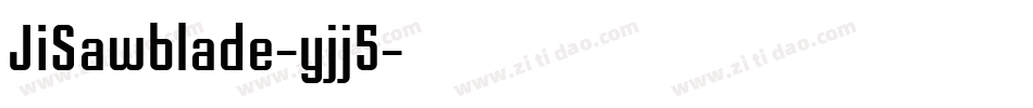 JiSawblade-yjj5字体转换