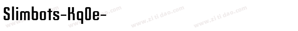 Slimbots-Kq0e字体转换
