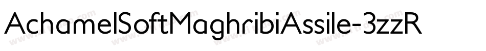 AchamelSoftMaghribiAssile-3zzR3字体转换