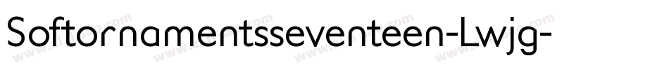 Softornamentsseventeen-Lwjg字体转换