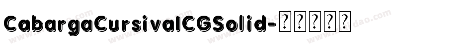 CabargaCursivaICGSolid字体转换