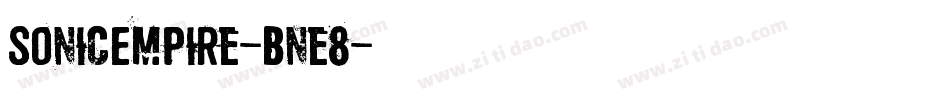 SonicEmpire-Bne8字体转换