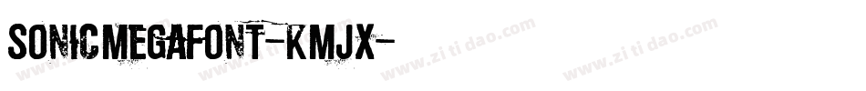 SonicMegaFont-KMJX字体转换
