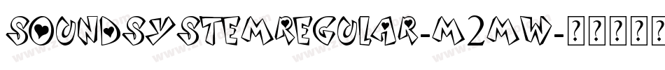 SoundSystemRegular-M2mw字体转换