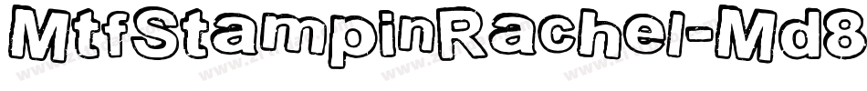 MtfStampinRachel-Md8v字体转换