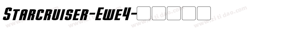 Starcruiser-Ewe4字体转换