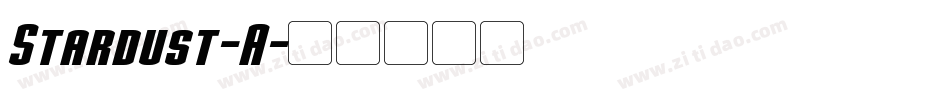 Stardust-A字体转换