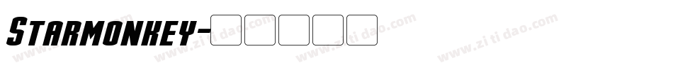 Starmonkey字体转换