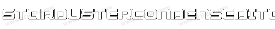 StardusterCondensedItalic-4Oll字体转换 StardusterCondensedItalic-4Oll字体转换