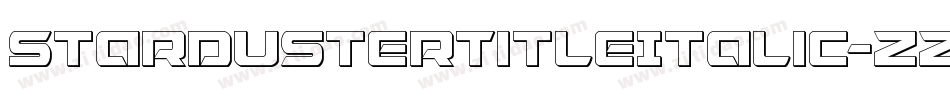 StardusterTitleItalic-zzo3字体转换