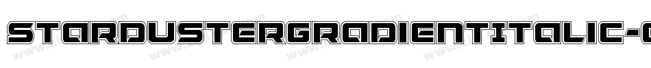 StardusterGradientItalic-azom字体转换