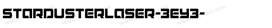 StardusterLaser-3Ey3字体转换