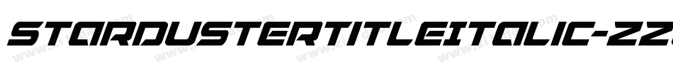 StardusterTitleItalic-zzo3字体转换