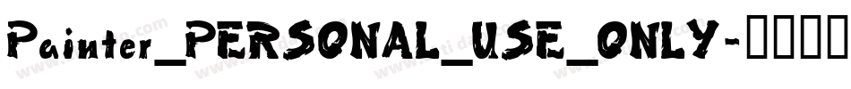 Painter_PERSONAL_USE_ONLY字体转换