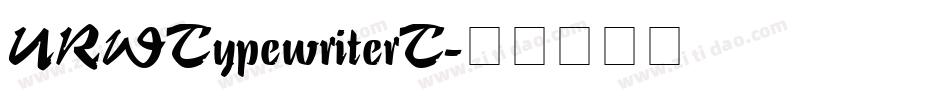 URWTypewriterT字体转换