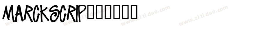 MarckScrip字体转换