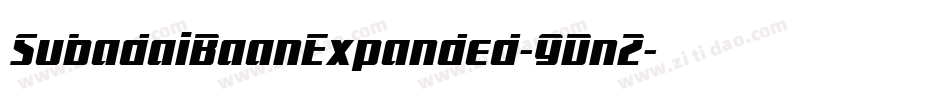 SubadaiBaanExpanded-9Dn2字体转换 SubadaiBaanExpanded-9Dn2字体转换