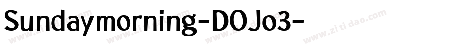 Sundaymorning-DOJo3字体转换