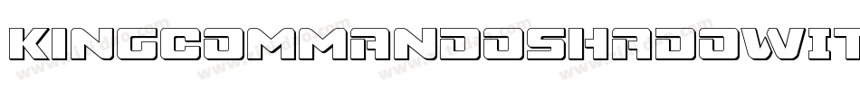 KingCommandoShadowItalic-B4ZG字体转换