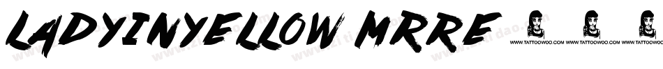Ladyinyellow-MRre字体转换