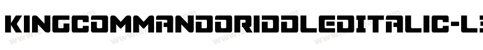 KingCommandoRiddledItalic-l32Z字体转换