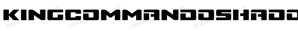 KingCommandoShadowRegular-8vXZ字体转换