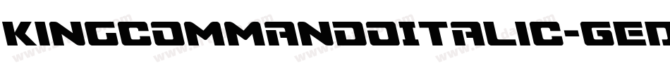 KingCommandoItalic-GEDm字体转换 KingCommandoItalic-GEDm字体转换