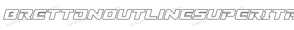 BrettonOutlineSuperItalic-pJwD字体转换