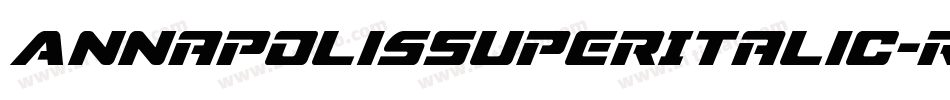 AnnapolisSuperItalic-rnvL字体转换