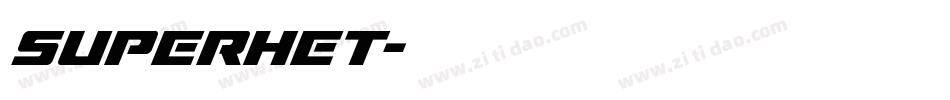SUPERHET字体转换