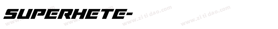 SUPERHETE字体转换