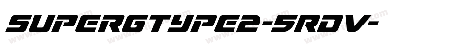 SuperGType2-5RdV字体转换
