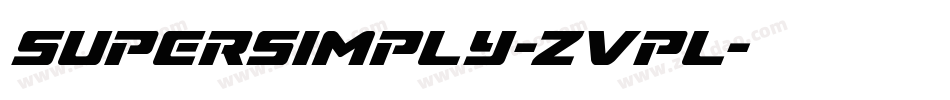SuperSimply-zVpL字体转换