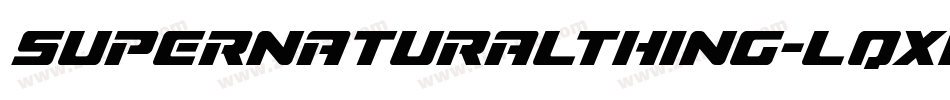 Supernaturalthing-LqXE字体转换
