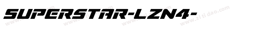 Superstar-LZn4字体转换