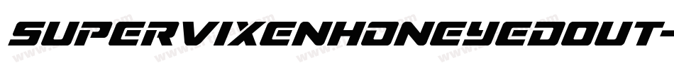 SupervixenHoneyedOut-OGgO字体转换