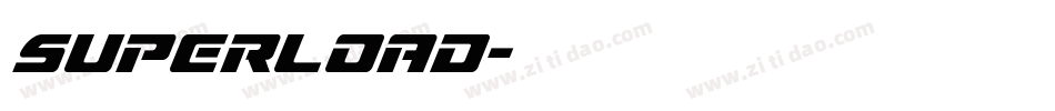 superload字体转换
