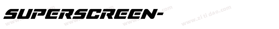 superscreen字体转换