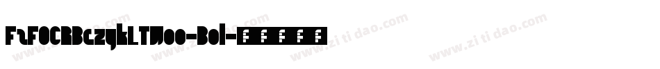 F2FOCRBczykLTW00-Bol字体转换