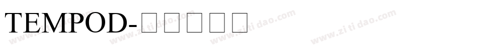 TEMPOD字体转换