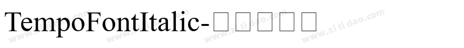 TempoFontItalic字体转换
