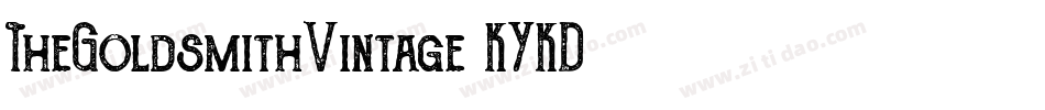 TheGoldsmithVintage-KYKD字体转换 TheGoldsmithVintage-KYKD字体转换
