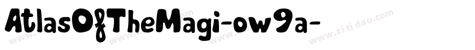 AtlasOfTheMagi-ow9a字体转换