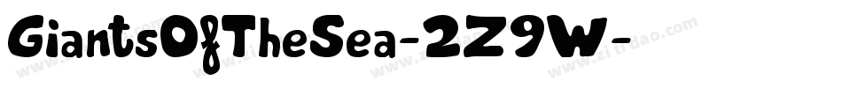 GiantsOfTheSea-2Z9W字体转换