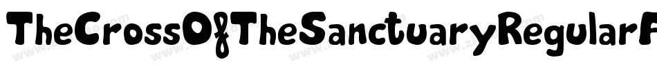 TheCrossOfTheSanctuaryRegularFonty-mBrv字体转换