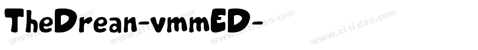 TheDrean-vmmED字体转换 TheDrean-vmmED字体转换