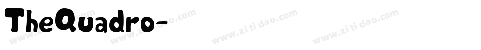 TheQuadro字体转换