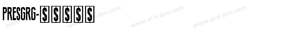 PRESGRG字体转换
